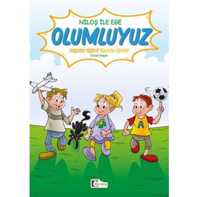 Niloş ile Ege - Olumluyuz - Mor Elma Yayıncılık