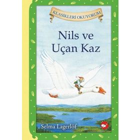Nils ve Uçan Kaz - Selma Lagerlöf