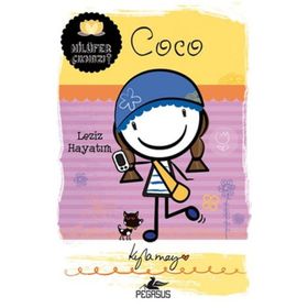 Nilüfer Çıkmazı Serisi - Coco Leziz Hayatım - Kyla May