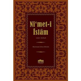 Nimet-i İslam Büyük İslam İlmihali - haci mehmed zihni efendi