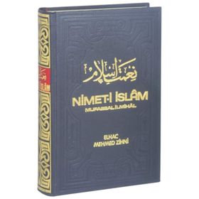 Nimet-i İslam Büyük İslam İlmihali - haci mehmed zihni efendi