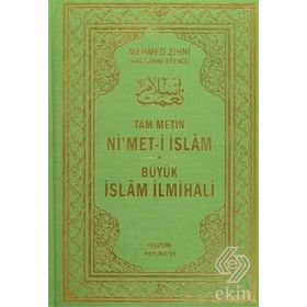 Ni’met-i İslam Tam Metin - haci mehmed zihni efendi