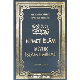 Ni’met-i İslam Tam Metin - haci mehmed zihni efendi