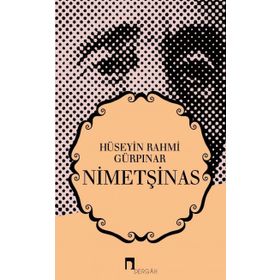 Nimetşinas - Hüseyin Rahmi Gürpınar