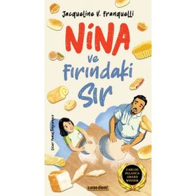 Nina ve Fırındaki Sır - Jacqueline V. Franquelli