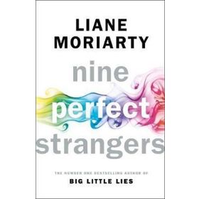 Nine Perfect Strangers - Liane Moriarty