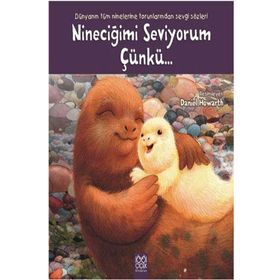 Nineciğimi Seviyorum Çünkü - Daniel Howarth