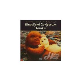 Nineciğimi Seviyorum Çünkü - Daniel Howarth