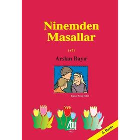 Ninemden Masallar - Arslan Bayır