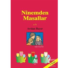 Ninemden Masallar - Arslan Bayır