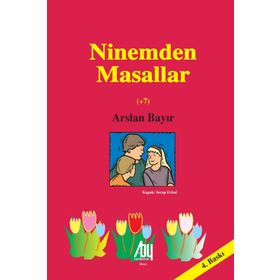 Ninemden Masallar - Arslan Bayır