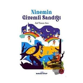 Ninemin Gizemli Sandığı - Arif Tuncer Avcı
