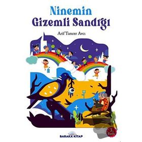 Ninemin Gizemli Sandığı - Arif Tuncer Avcı