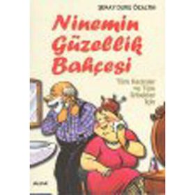 Ninemin Güzellik Bahçesi - Şenay Duru Özaltın