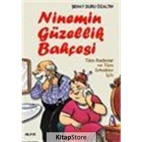 Ninemin Güzellik Bahçesi - Şenay Duru Özaltın