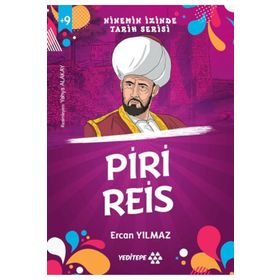 Ninemin İzinde Tarih Serisi Piri Reis Yeditepe Yayınevi