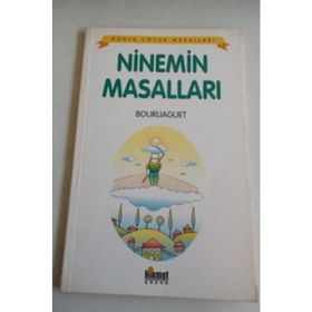 NINEMIN MASALLARI - BOURLIAGUET