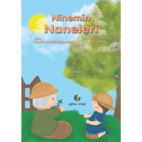 Ninemin Naneleri Nilgün Cevher Kalburan Eğiten Kitap