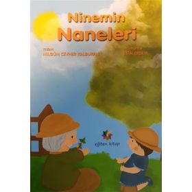 Ninemin Naneleri Nilgün Cevher Kalburan Eğiten Kitap