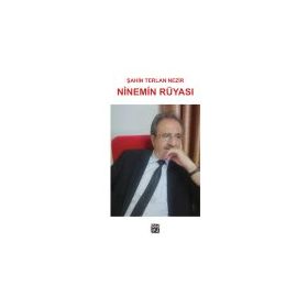 Ninemin Rüyası - Şahin Terlan Nezir