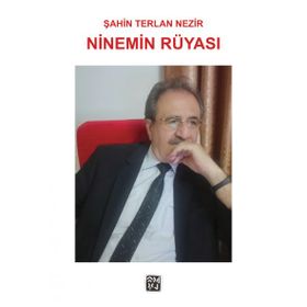 Ninemin Rüyası - Şahin Terlan Nezir