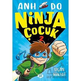 Ninja Çocuk 2 Uçan Ninja! - Anh Do