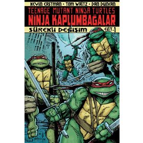 Ninja Kaplumbağalar Cilt 1 - Kevin Eastman