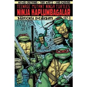 Ninja Kaplumbağalar Cilt 1 - Kevin Eastman