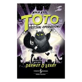 Ninja Kedi Toto Festival Operasyonu İş Bankası Kültür Yayınları
