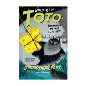 Ninja Kedi Toto - İnanılmaz Peynir Soygunu! - Dermot Oleary