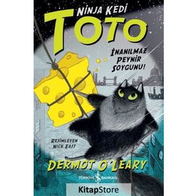 Ninja Kedi Toto - İnanılmaz Peynir Soygunu! - Dermot Oleary