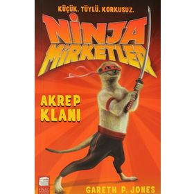 Ninja Mirketler 1 Akrep Klanı - Gareth P. Jones
