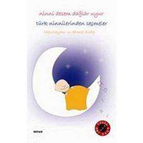 NINNI DESEM DAĞLAR UYUR TÜRK NINNILERINDEN SEÇMELER - GENEL