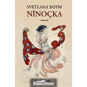 NİNOÇKA - SVETLANA BOYM