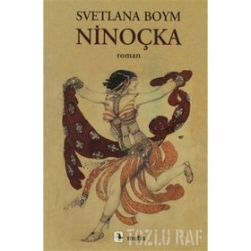 NİNOÇKA - SVETLANA BOYM