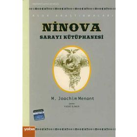 Ninova Sarayi Kütüphanesi - M. Jochim Menant