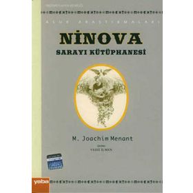 Ninova Sarayi Kütüphanesi - M. Jochim Menant