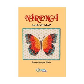 Nirengi-Besteye Susayan Şiirler / Sadık Yılmaz