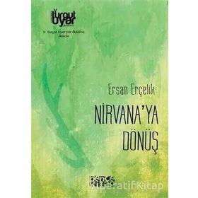 Nirvana’ya Dönüş - Ersan Erçelik