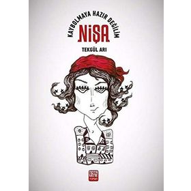 Nişa-Kaybolmaya Hazır Değilim - Tekgül Arı