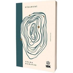 Nişaburi - Yelda Karataş
