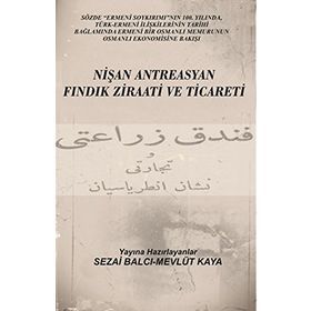 Nişan Antreasyan Fındık Ziraati ve Ticareti - Sezai Balcı Mevlüt Kaya