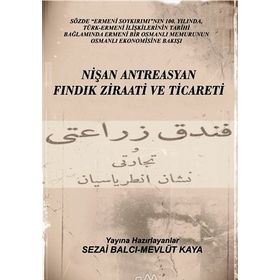 Nişan Antreasyan Fındık Ziraati ve Ticareti - Sezai Balcı Mevlüt Kaya