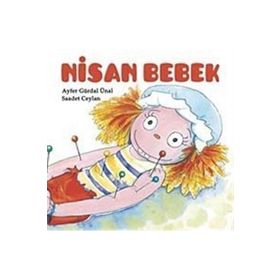 NISAN BEBEK - AYFER GÜRDAL ÜNAL (ISBN:9789944692281)