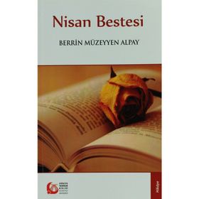 NISAN BESTESI - BERRIN MÜZEYYEN ALPAY