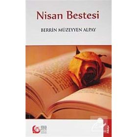 NISAN BESTESI - BERRIN MÜZEYYEN ALPAY