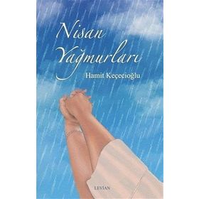 NISAN YAĞMURLARI - LISA KLEYPAS