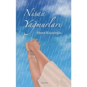 NISAN YAĞMURLARI - LISA KLEYPAS