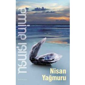 NISAN YAĞMURU - EMINE IŞINSU