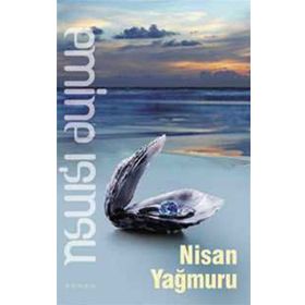 NISAN YAĞMURU - EMINE IŞINSU